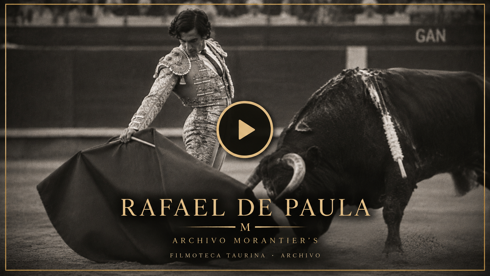 Rafael de Paula — Filmoteca Taurina GAN